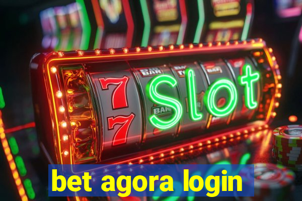 bet agora login